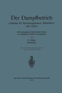 Der Dampfbetrieb di Ernst Höhn edito da Springer Berlin Heidelberg