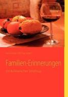 Familien-Erinnerungen di Hannelore Dittmar-Ilgen edito da Books on Demand