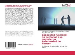 Capacidad funcional en personas que padecieron enfermedad de Hansen di Raymundo Velasco-Rodriguez, Ana Bertha Mora Brambila, Maria Gicela Pérez Hdez. edito da EAE