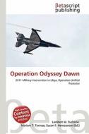 Operation Odyssey Dawn edito da Betascript Publishing