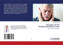 Disorders Of The Temporomandibular Joint di Khator Dr. Apurva Khator edito da KS OmniScriptum Publishing