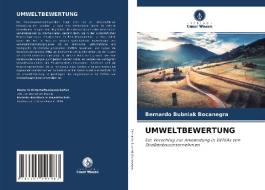 UMWELTBEWERTUNG di Bernardo Bubniak Bocanegra edito da Verlag Unser Wissen