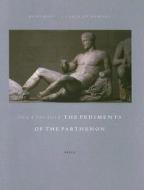 The Pediments of the Parthenon di Palagia edito da BRILL ACADEMIC PUB
