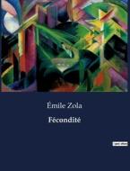 Fécondité di Émile Zola edito da Culturea