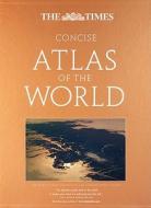 The "times" Concise Atlas Of The World edito da Harpercollins Publishers