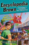 Encyclopedia Brown and the Case of the Carnival Crime di Donald J. Sobol edito da PUFFIN BOOKS