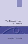 The Homeric Hymn to Demeter edito da OXFORD UNIV PR