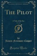 Cooper, J: Pilot, Vol. 1 of 2 edito da Forgotten Books
