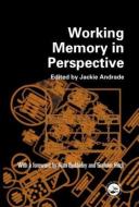Working Memory in Perspective edito da Taylor & Francis Ltd
