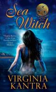 Sea Witch di Virginia Kantra edito da BERKLEY BOOKS