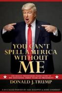 You Can't Spell America Without Me di Alec Baldwin, Kurt Andersen edito da Penguin LCC US