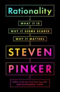 Rationality: What It Is, Why It Seems Scarce, Why It Matters di Steven Pinker edito da VIKING HARDCOVER