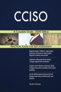 CCISO A Complete Guide - 2020 Edition di Gerardus Blokdyk edito da 5STARCooks