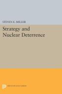 Strategy and Nuclear Deterrence di Steven E. Miller edito da Princeton University Press