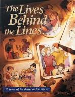 The Lives Behind the Lines: 20 Years of for Better or for Worse di Lynn Johnston edito da Andrews McMeel Publishing