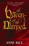 The Queen Of The Damned di Anne Rice edito da Little, Brown Book Group