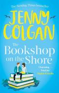 The Bookshop On The Shore di Jenny Colgan edito da Little, Brown Book Group