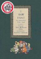 I Saw Esau: The Schoolchild's Pocket Book edito da Candlewick Press (MA)