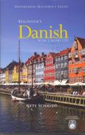 Beginner's Danish with 2 Audio CDs [With 2 CDs] di Nete Schmidt edito da HIPPOCRENE BOOKS