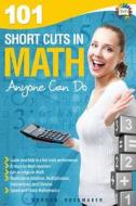 101 Shortcuts In Math Anyone Can Do di Gordon Rockmaker edito da Frederick Fell