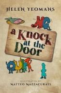 A Knock at the Door di Helen Yeomans edito da GUARDS PUB