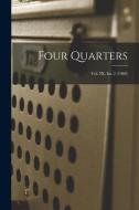 Four Quarters; Vol. IX, Iss. 2 (1960) di Anonymous edito da LIGHTNING SOURCE INC