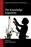 The Knowledge Argument edito da Cambridge University Press