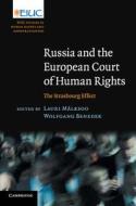 Russia and the European Court of Human Rights edito da Cambridge University Press