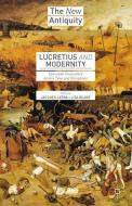 Lucretius and Modernity edito da Palgrave Macmillan US