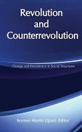 Revolution and Counterrevolution di Seymour Martin Lipset edito da Taylor & Francis Ltd