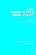 Men, Masculinities & Social Theory edito da ROUTLEDGE