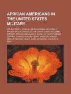African Americans In The United States M di Books Llc edito da Books LLC