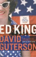 Ed King di David Guterson edito da Bloomsbury Publishing PLC