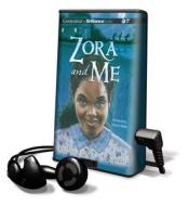 Zora and Me di T. R. Simon, Victoria Bond edito da Brilliance Audio
