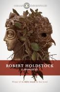 Lavondyss di Robert Holdstock edito da Orion Publishing Co