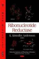 Ribonucleotide Reductase edito da Nova Science Publishers Inc