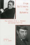 From Baltimore to Bohemia di S. T. Joshi edito da Fairleigh Dickinson University Press