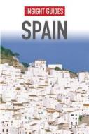 Insight Guides: Spain di Insight Guides edito da Apa Publications