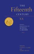 The Fifteenth Century XX edito da Boydell & Brewer