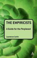 The Empiricists di Laurence Carlin edito da Bloomsbury Publishing PLC