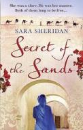 Secret Of The Sands di Sara Sheridan edito da Harpercollins Publishers