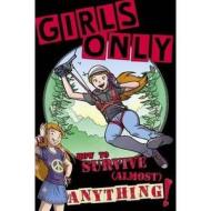 Girls Only di Lottie Stride edito da Michael O\'mara Books Ltd
