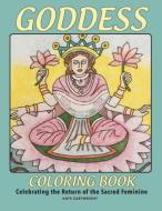 Goddess Coloring Book di Kate Cartwright edito da Divina Press