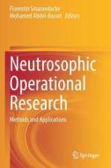 Neutrosophic Operational Research edito da Springer International Publishing