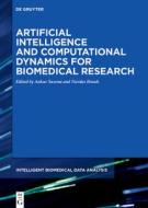 Artificial Intelligence and Computational Dynamics for Biomedical Research edito da De Gruyter