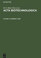 Acta Biotechnologica, Volume 10, Number 3, Acta Biotechnologica (1990) edito da De Gruyter