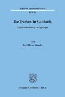 Das Denken in Standards di Karl-Heinz Strache edito da Duncker & Humblot