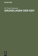 Grundlagen der EDV di M. Frank Siegmann edito da De Gruyter Oldenbourg