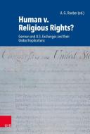Human v. Religious Rights? edito da Vandenhoeck + Ruprecht