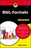 BWL-Formeln für Dummies di Tobias Amely edito da Wiley-VCH GmbH